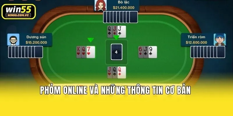 Phỏm online và những thông tin cơ bản